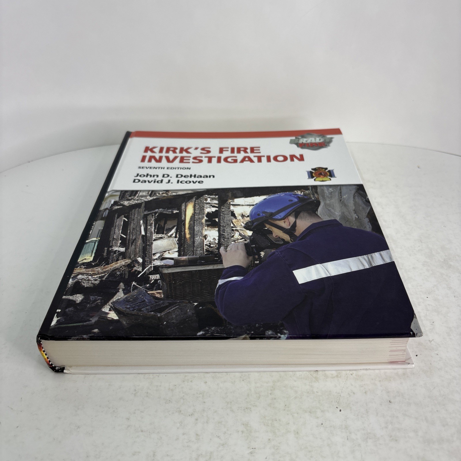 Kirk’s Fire Investigation Textbook Brady Fire Seventh Edition DeHaan Icove