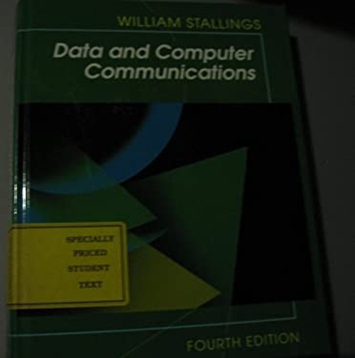 Data and Computer Communications Hardcover William Stallings