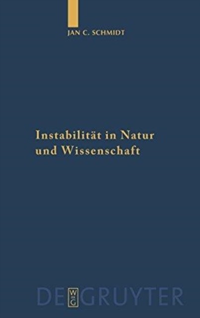 Schmidt – Instabilitt in Natur und Wissenschaft – New hardback or cas – X555z