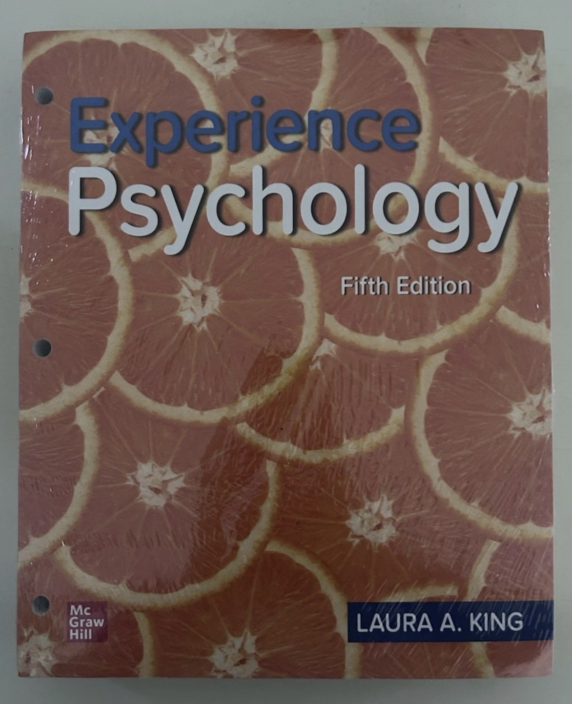 Experience Psychology by Laura A. King 5th Edition