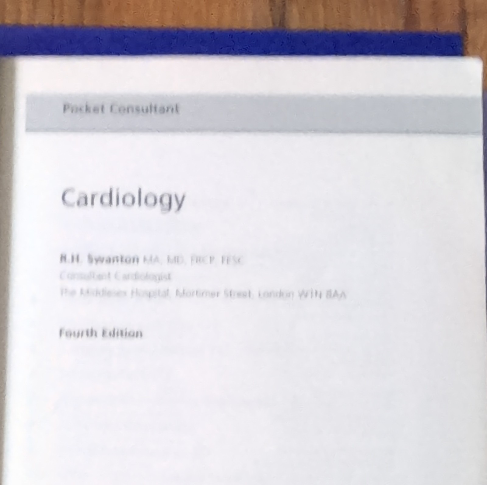Pocket Consultant Cardiology Fourth Edition Paperback R. H. Swanton