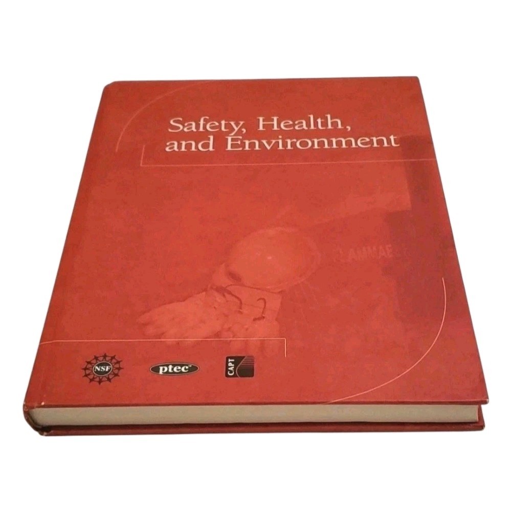Safety Health And Environment By NAPTA Hardcover Text Book 416 Pages Good