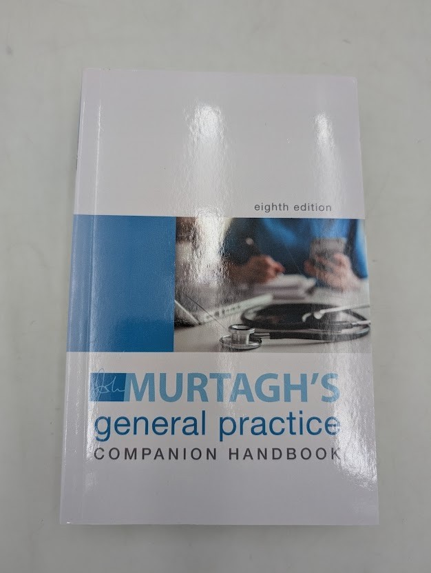 Murtagh’s General Practice Companion Handbook 8e 8th Edition by John Murtagh Pap