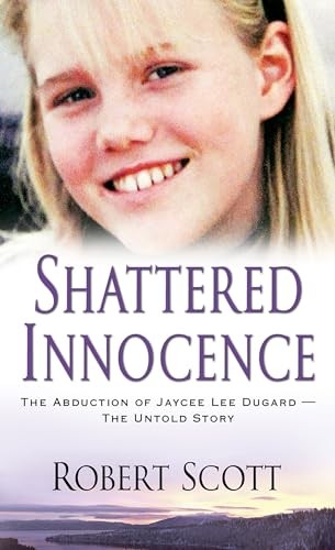 Shattered Innocence – Mass Market Paperback By Scott, Robert – VERY GOOD