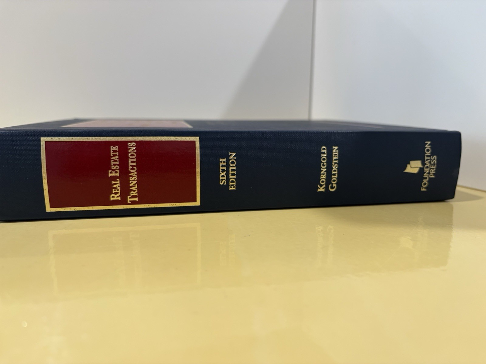 Real Estate Transactions Cases and Materials Hardcover 6th Edition