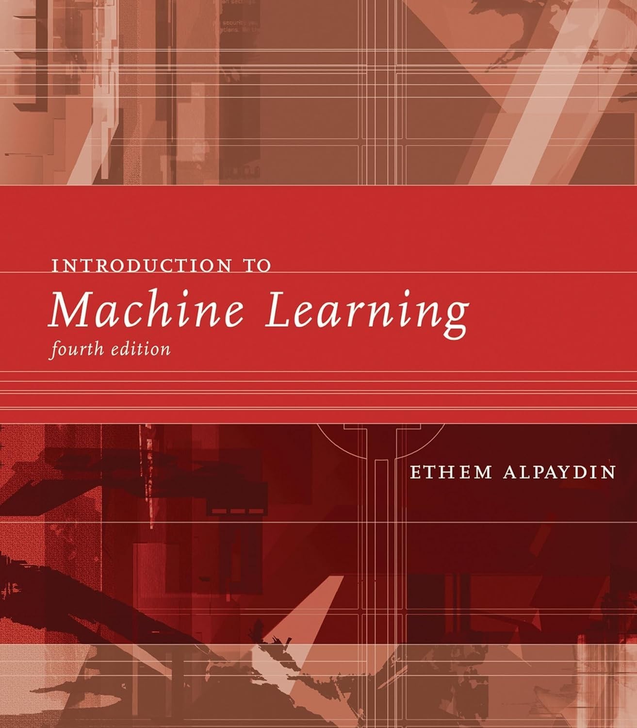 Introduction to Machine Learning, fourth edition Hardcover FREE SHIP