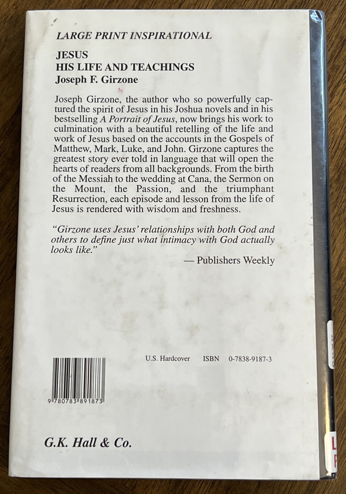 JOSEPH F. GIRZONE – JESUS: HIS LIFE AND TEACHINGS – LARGE PRINT HARDCOVER