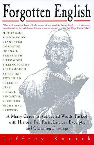 Forgotten English, Kacirk, Jeffrey