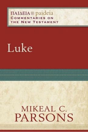 Luke: Storyteller, Interpreter, Evangelist .. NEW