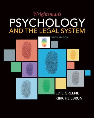 Wrightsman’s Psychology and the Legal System by Greene, Edith, Heilbrun, Kirk