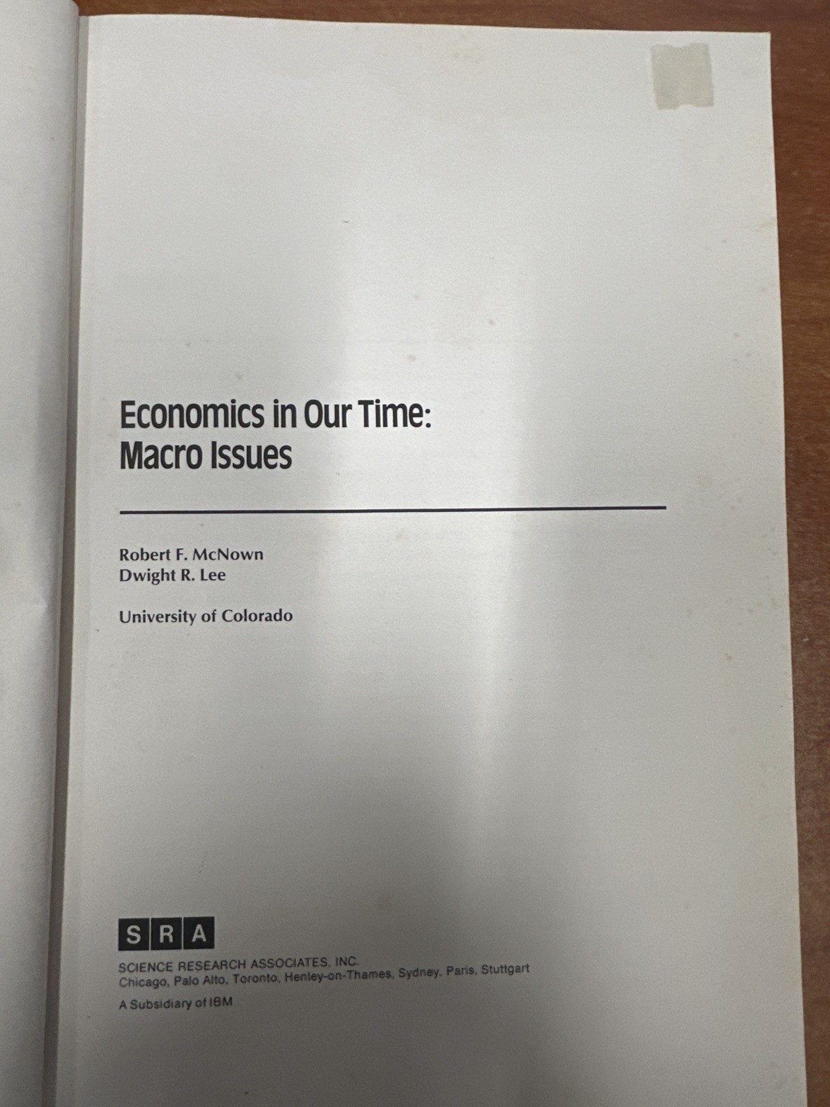 Vintage 1976 Economics In Our Time: Macro Issues Textbook Inflation Unemployment