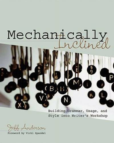 Mechanically Inclined: Building Grammar, Usage, and Style into Write – VERY GOOD