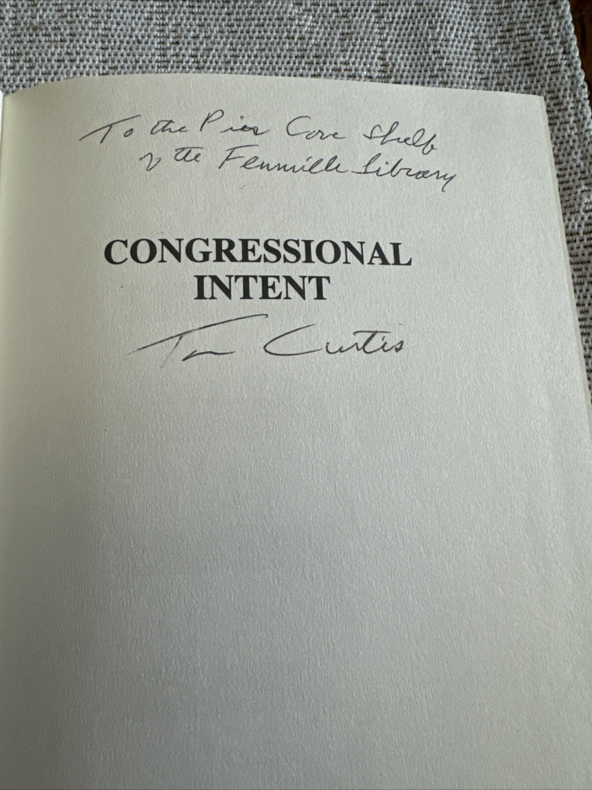 Congressional Intent, Hardcover by Curtis, Thomas B.; Westerfield, Donald L.,…
