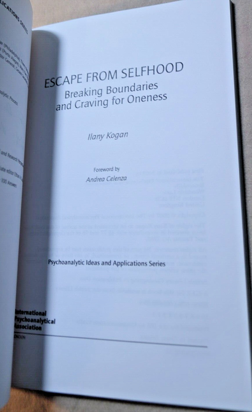 Signed ILANY KOGAN: ESCAPE FROM SELFHOOD First Edition 2007