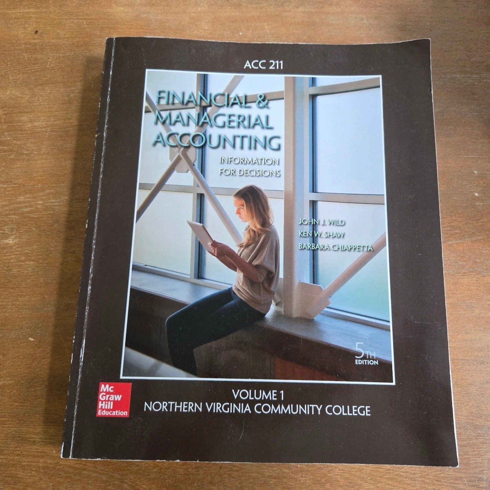 McGraw Hill Financial & Managerial Accounting Textbook ACC 211 5th Ed Vol 1