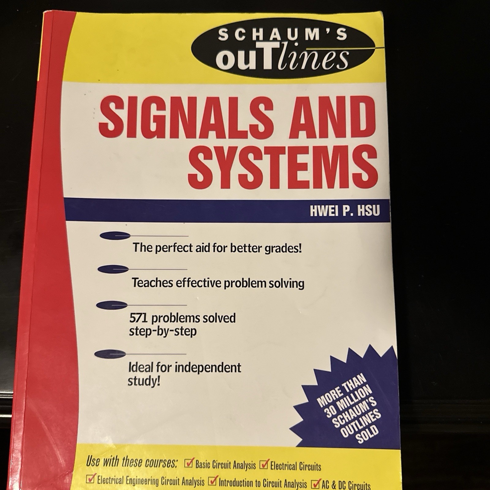 Schaum’s Outline Ser.: Schaum’s Outline of Signals and Systems by Hwei P. (1995)
