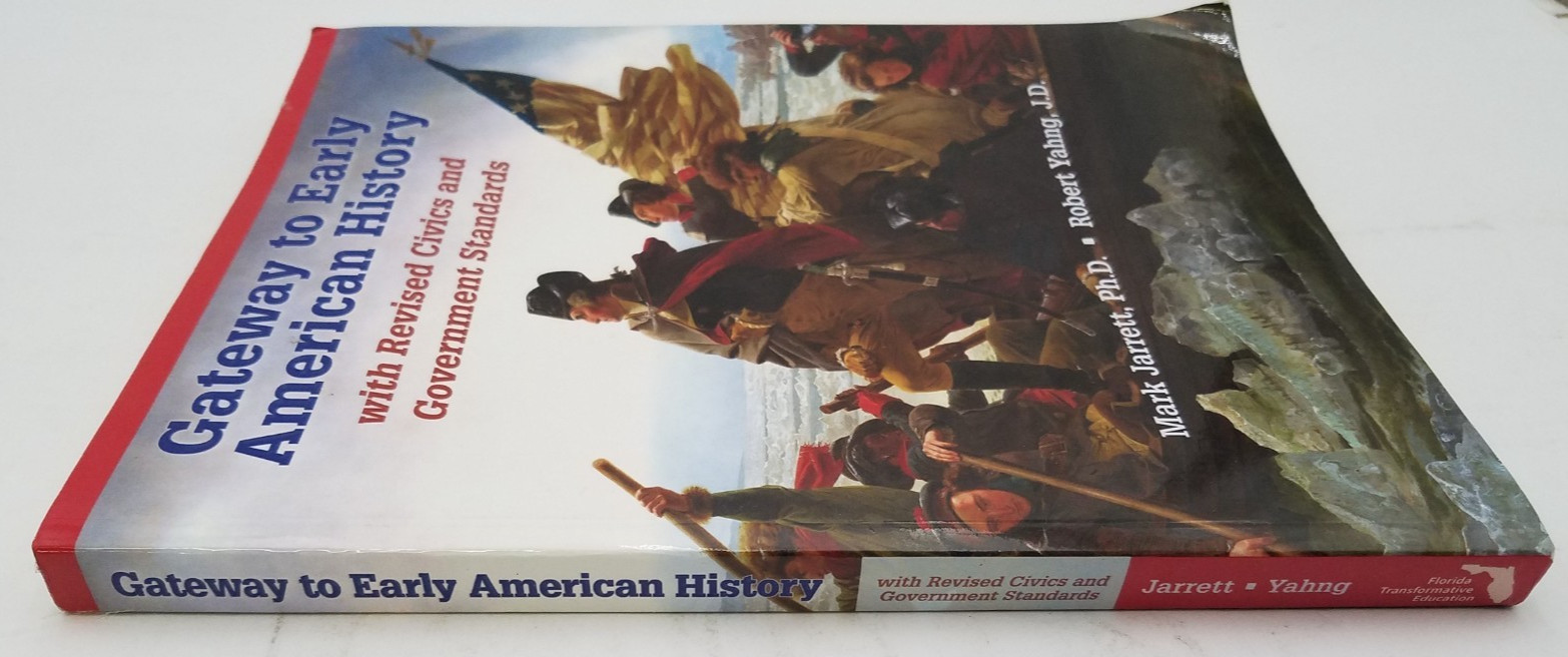 Gateway to Early American History w/Revised Civics&Gov. Stand. Florida Ed.