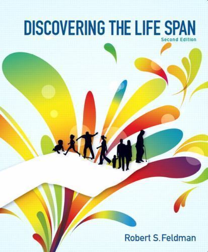 Discovering the Life Span; 2nd Edition – paperback, 0205233880, Feldman PhD