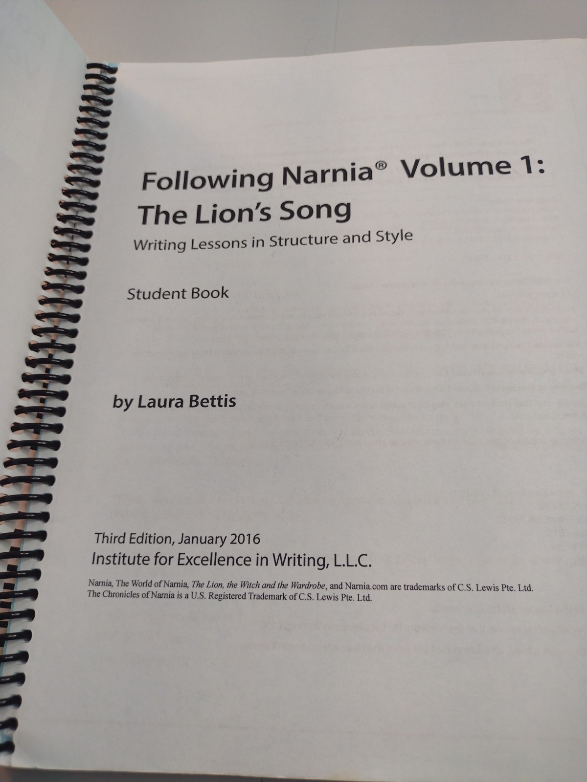 IEW Following Narnia Volume 1: The Lion’s Song Student Book by Bettis Paperback
