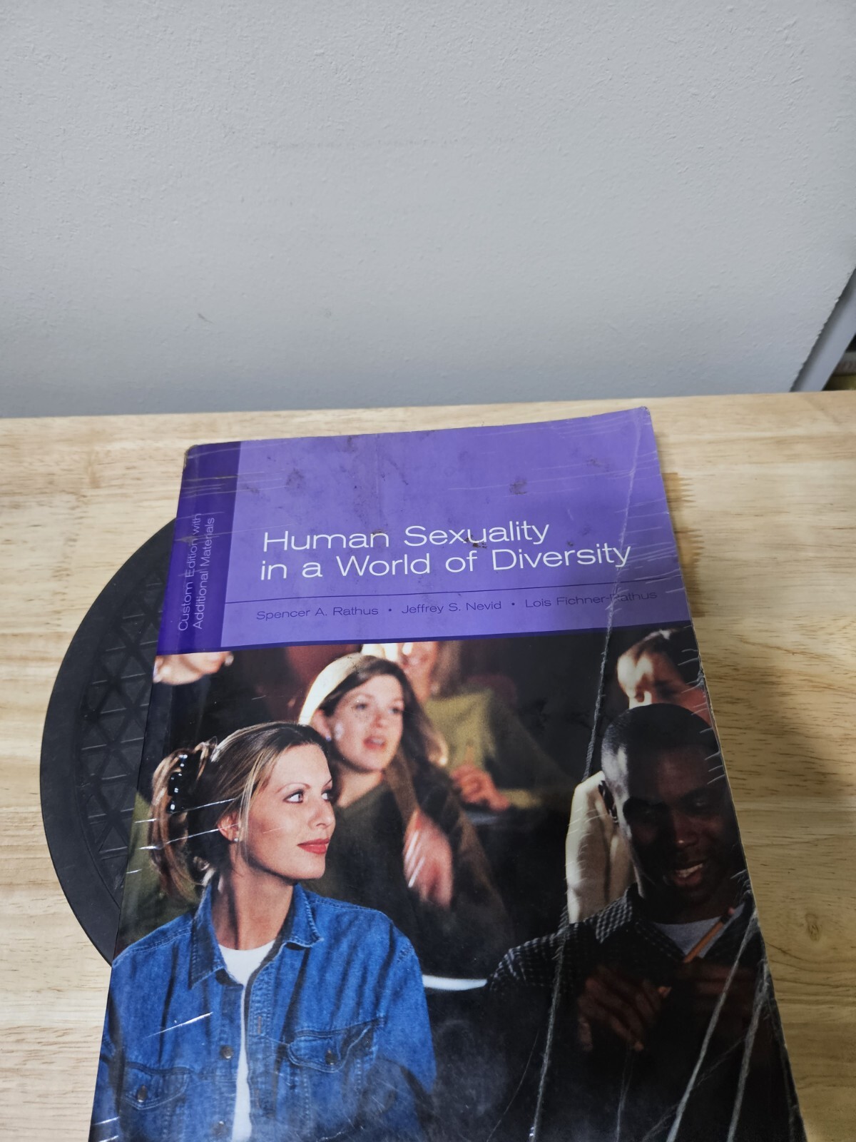 Human Sexuality in a World of Diversity By Spencer Rathus 2007 Custom Edition