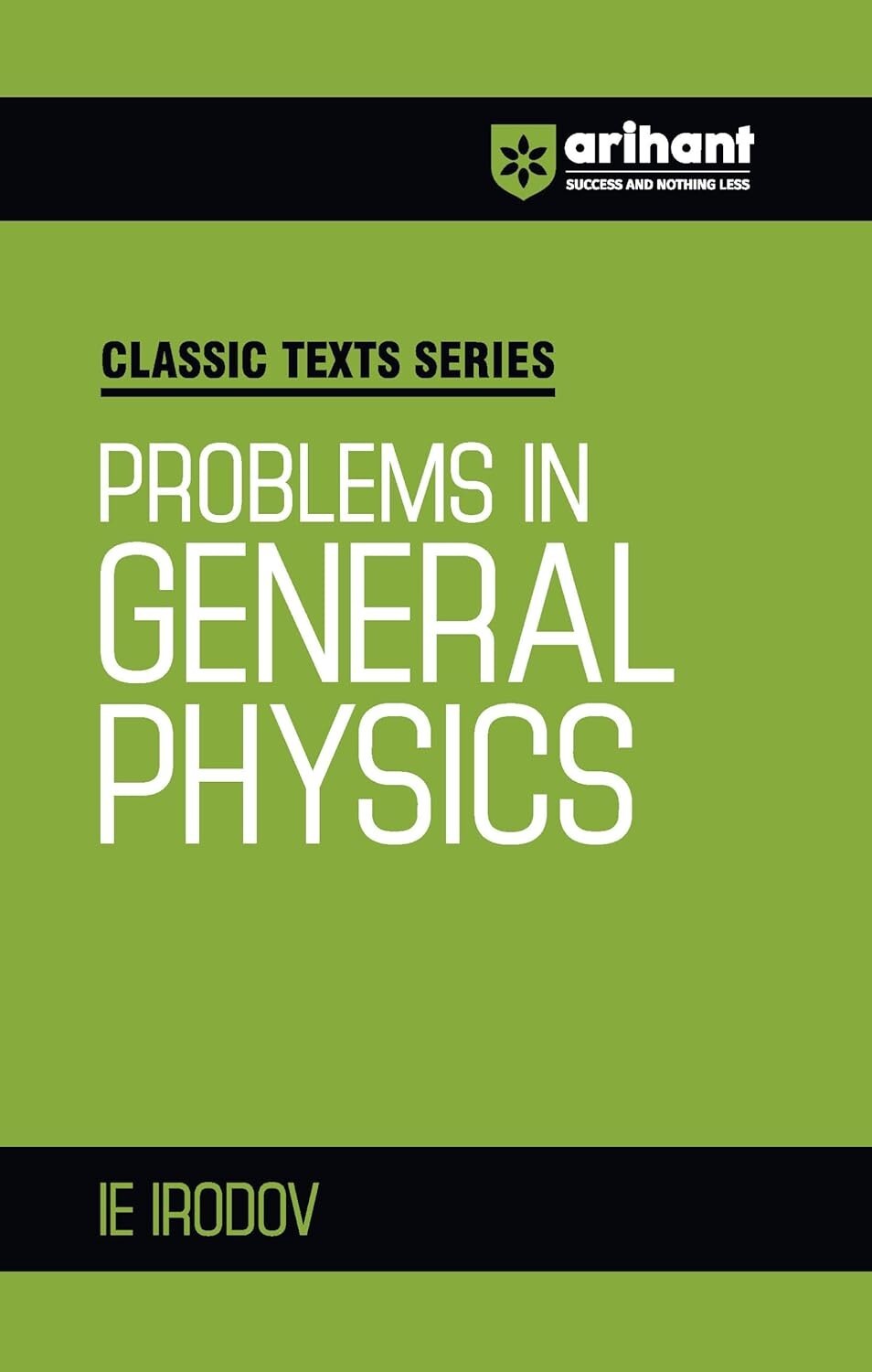 Classic Text: Problems In General Physics by I E Irodov (Paperback)