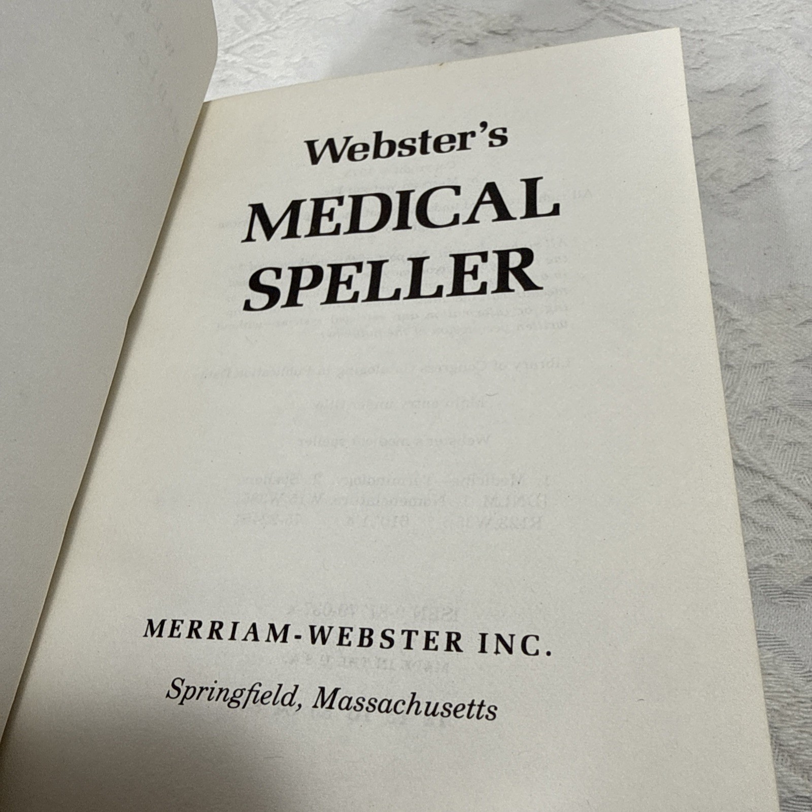 1975 Websters Medical Speller Small Size Hardcover Textbook By Merriam-Webster