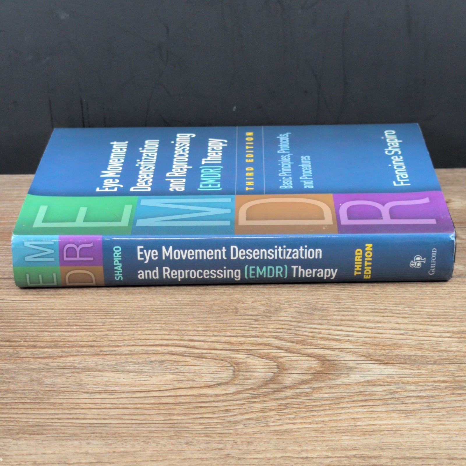 Eye Movement Desensitization and Reprocessing (EMDR) Therapy Basic Principles HC