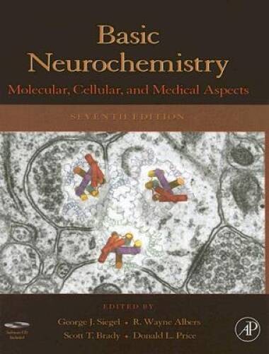 Basic Neurochemistry, Seventh Edition: Molecular, Cellular and Medical – GOOD