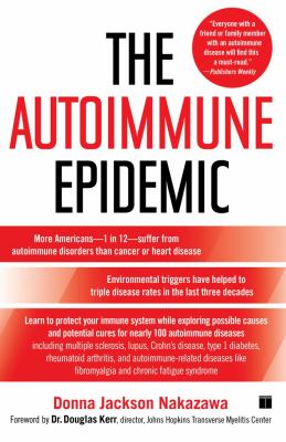 The Autoimmune Epidemic Format: General/trade
