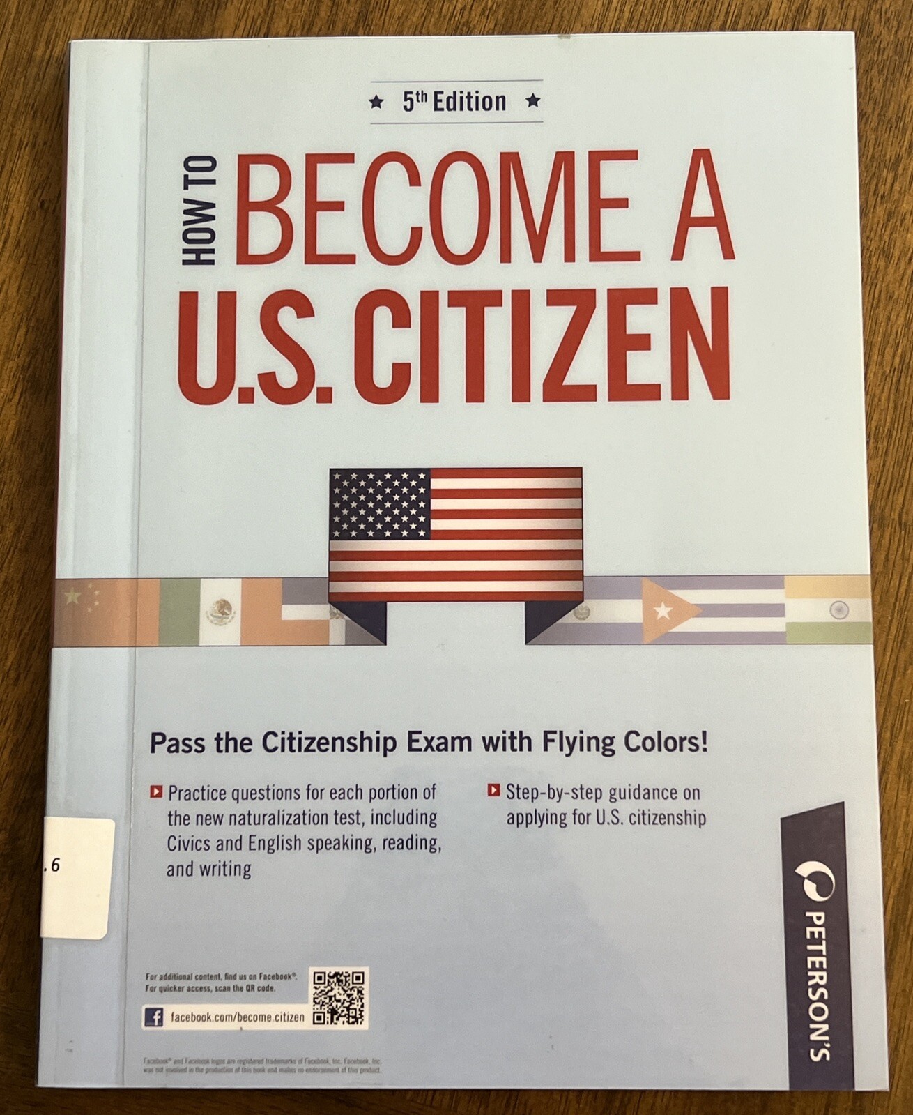 How to Become a U. S. Citizen Paperback Peterson’s 5th Edition