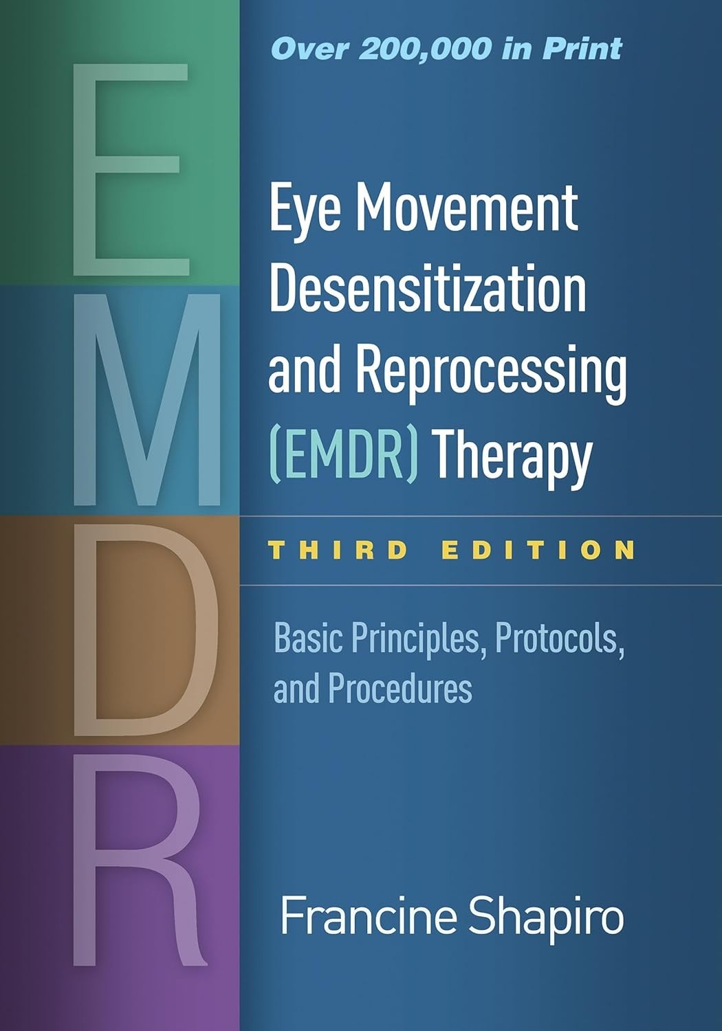 EMDR Therapy Basic Principles Protocols and Procedures Psychology Guide Book
