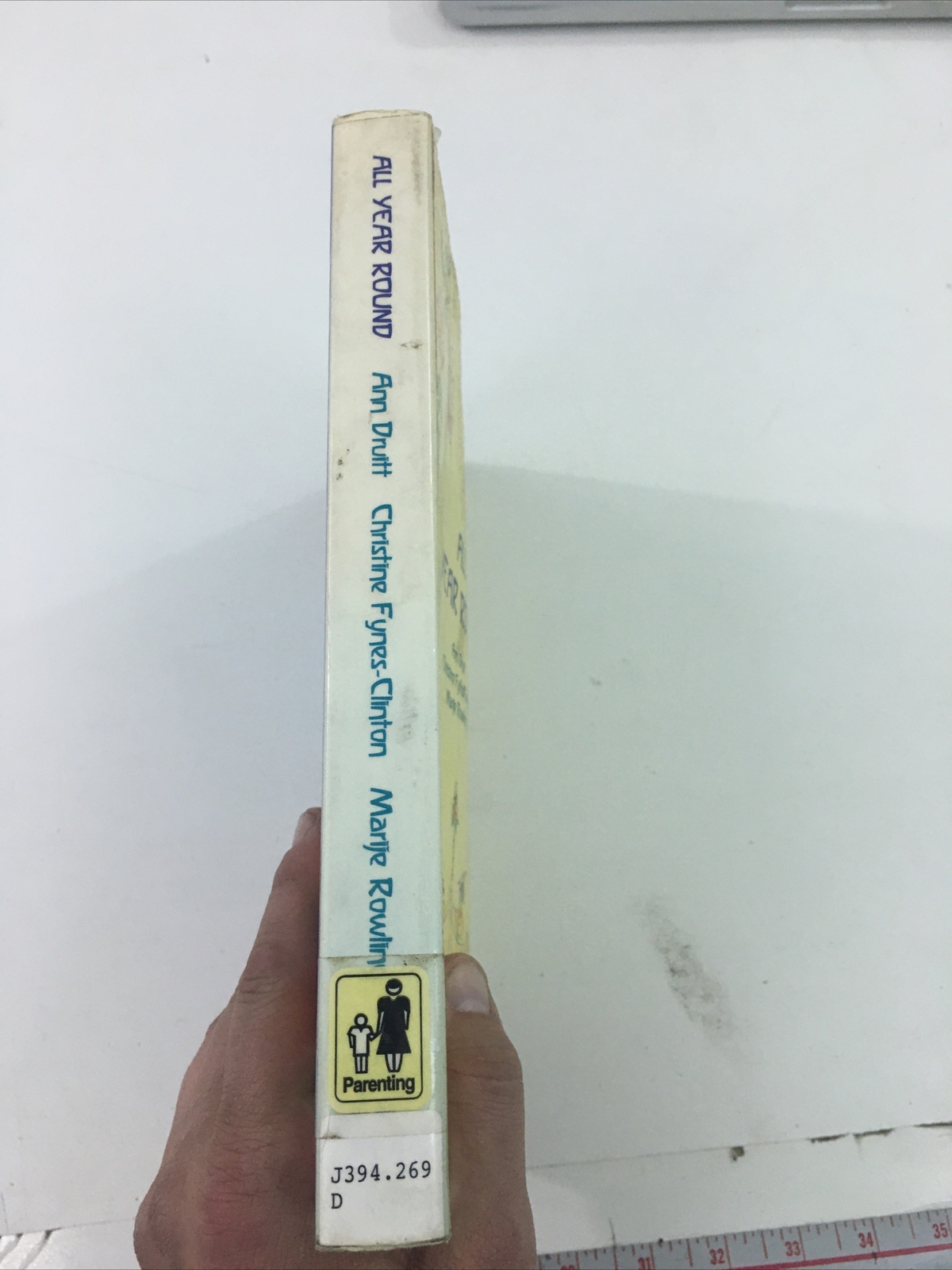 All Year Round – Christine Fynes-Clinton, Ann Druitt, Marije Rowling (1995, PB)