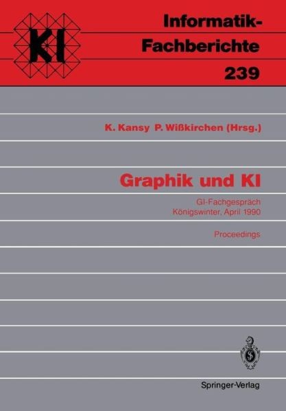 Graphik Und Ki: Gi-Fachgespr?Ch K?Nigswinter, 3 /4 April 19…