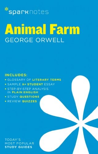 Animal Farm SparkNotes Literature Guide (Volume 16) (SparkNotes Literature Guid