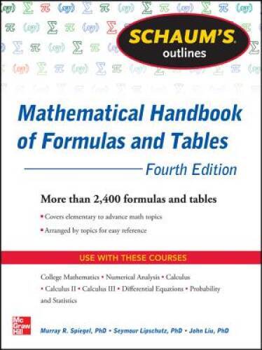 Schaum’s Outline of Mathematical Handbook of Formulas and Tables, 3ed (Sc – GOOD