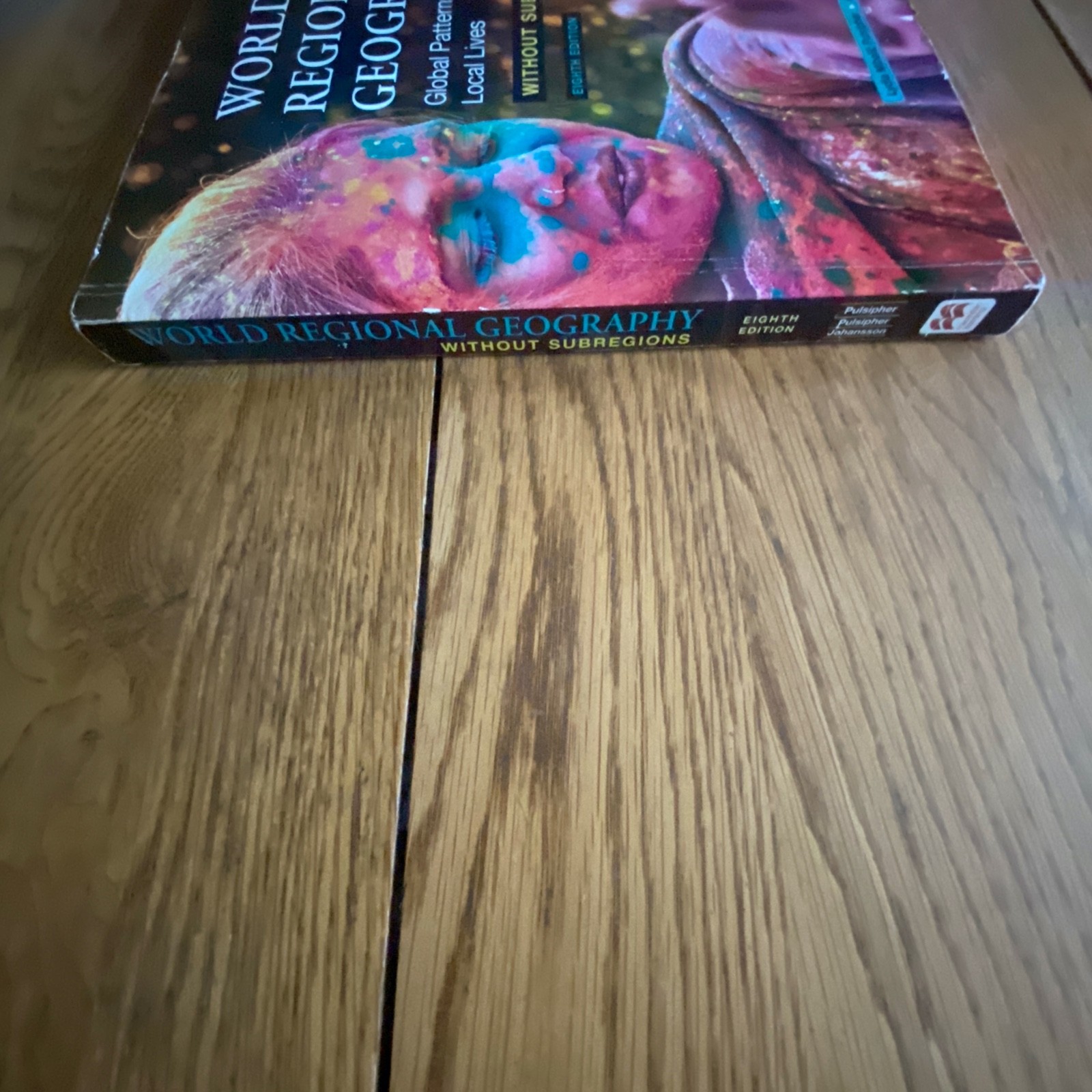 World Regional Geography Without Subregions 8th Edition Paperback