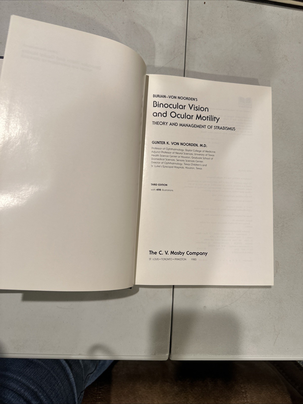 Binocular Vision And Ocular Motility. Von Noorden. 1985. Ophthalmology