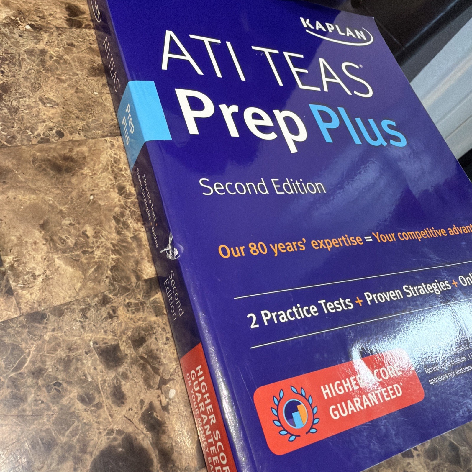 Kaplan Test Prep Ser.: ATI TEAS Prep Plus : 2 Practice Tests + Proven Strategies