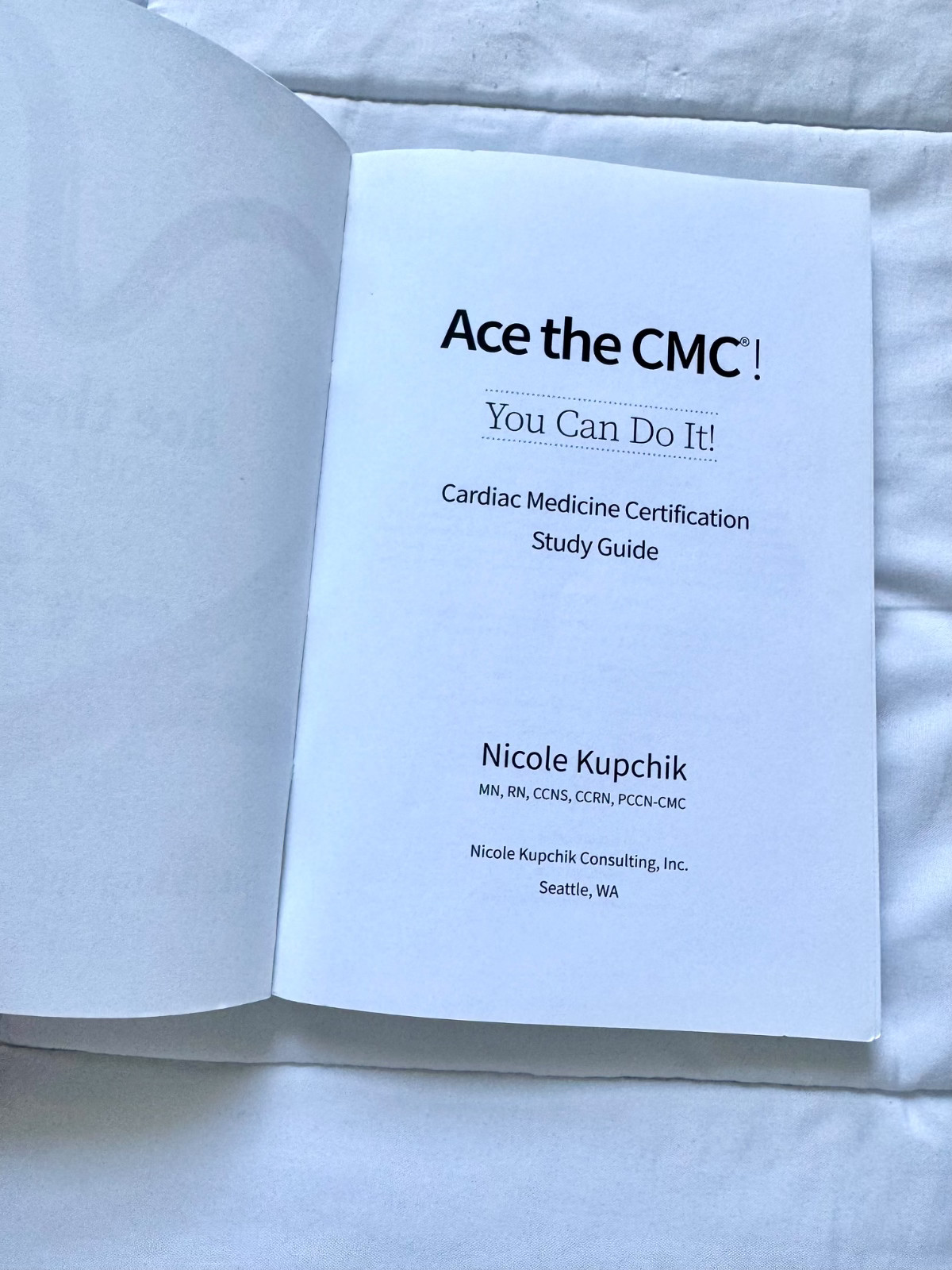 Ace the CMC! You Can Do It! by Nicole Kupchik (2018, Trade Paperback) Nursing