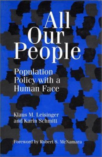 All Our People: Population Policy With A Human Face