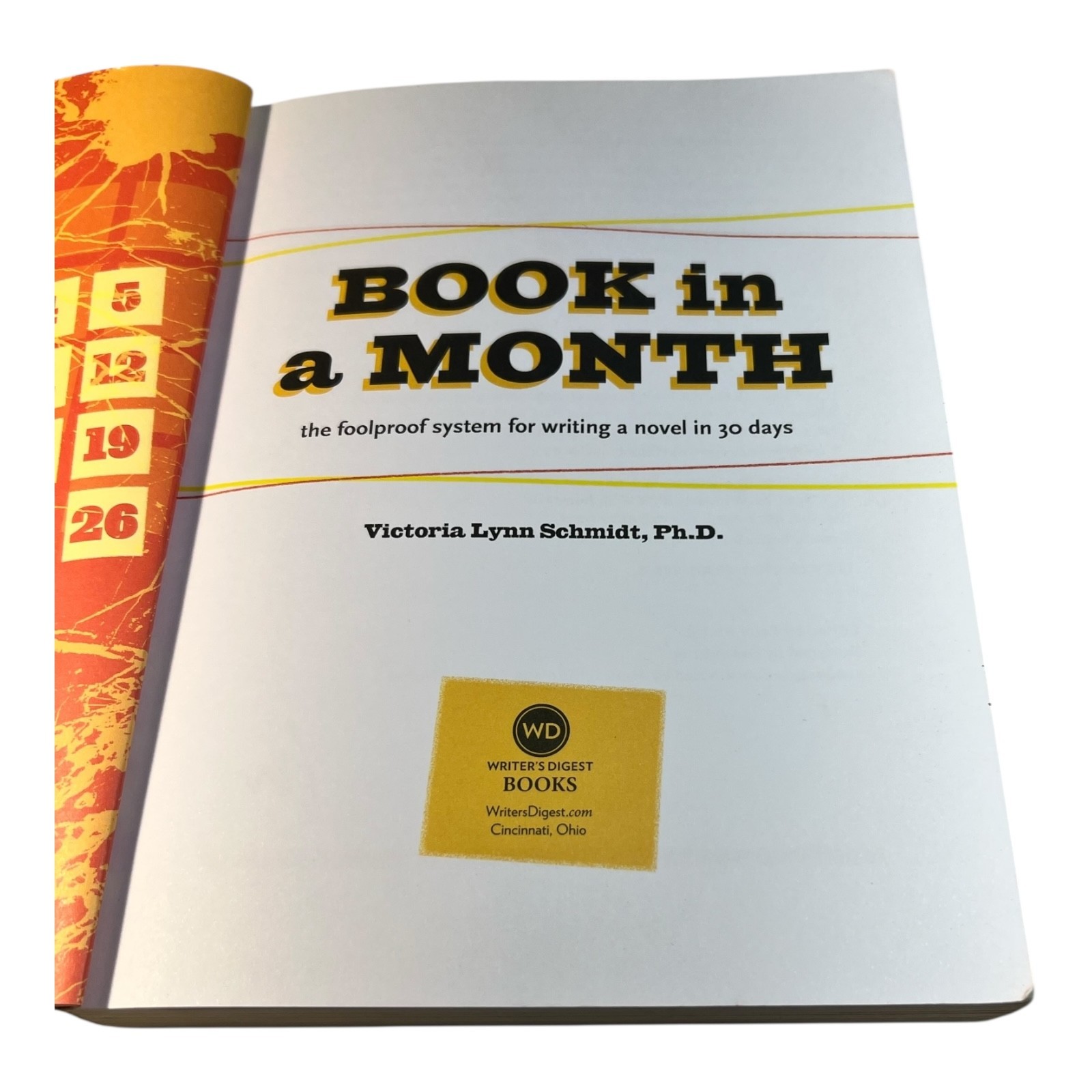 Book in a Month by Victoria Lynn Schmidt PhD | Novel Writing Guide