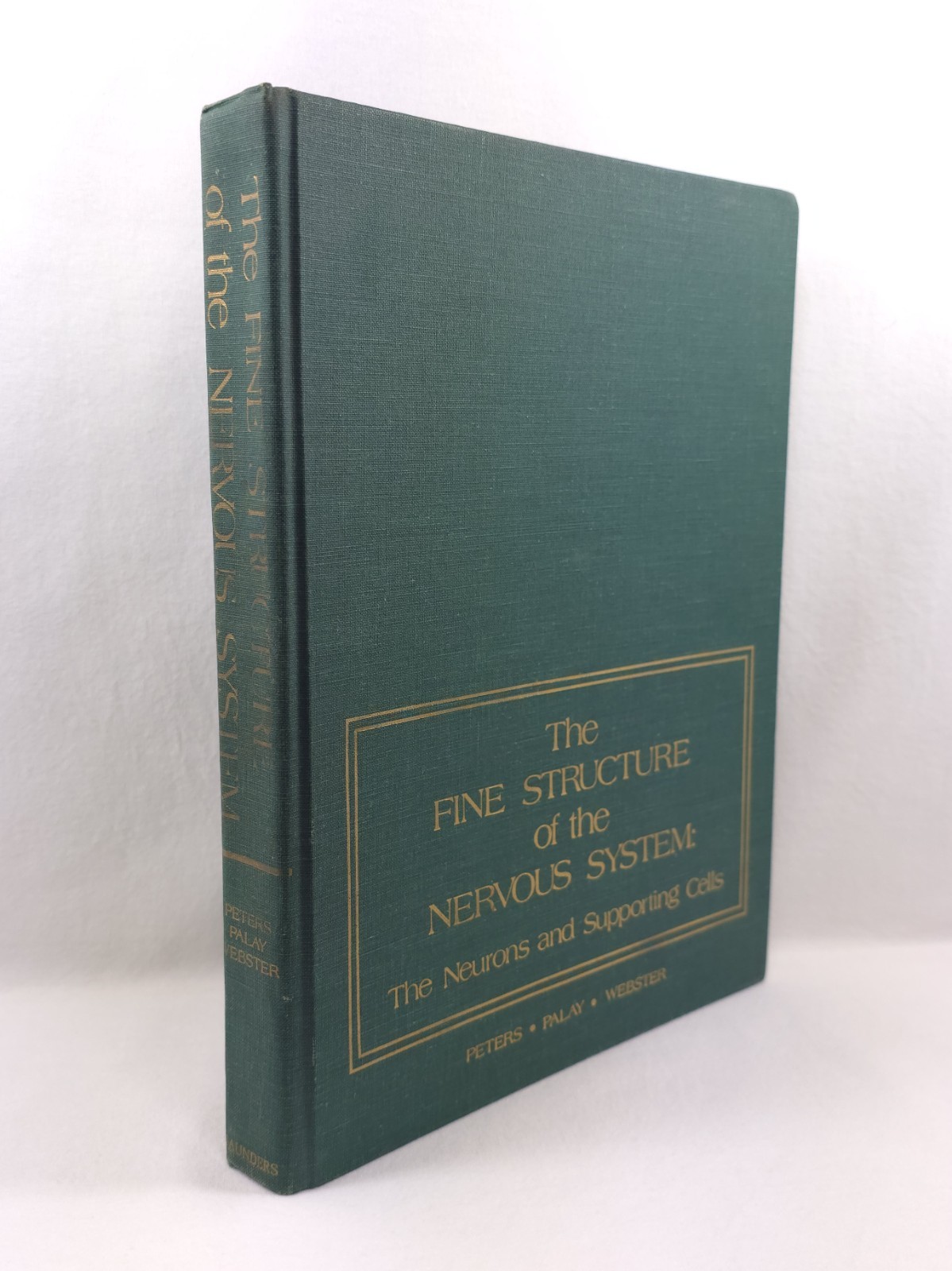 Fine Structure of the Nervous System Peters Palay Webster 1976