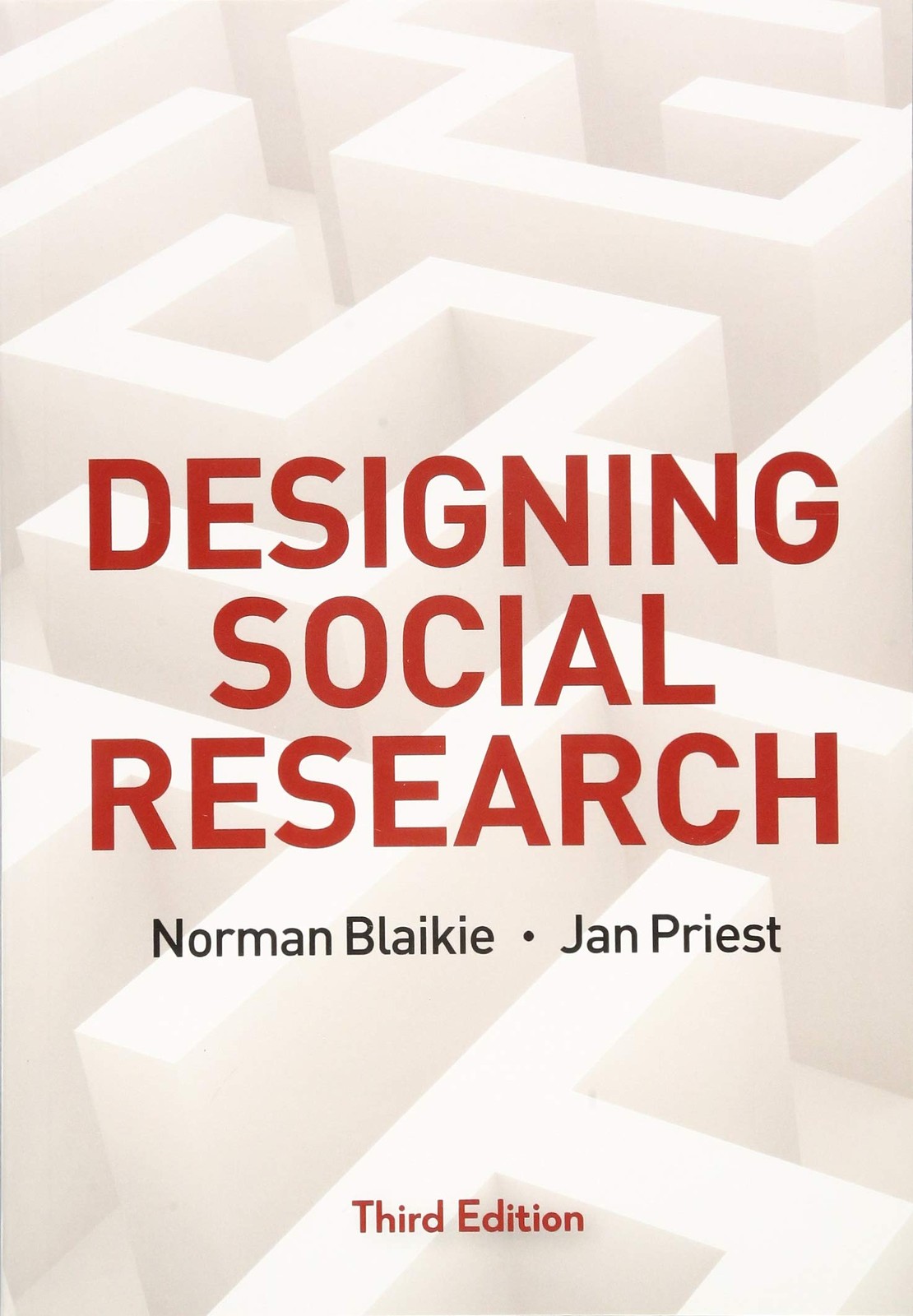 Designing Social Research: The Logic of Anticipation