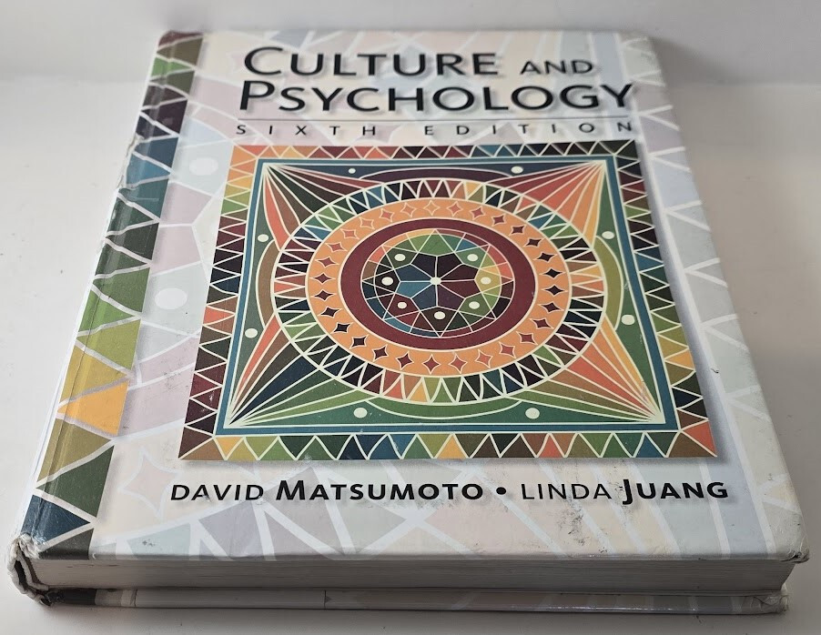 Culture and Psychology by David Matsumoto and Linda Juang | Feb 16, 2016