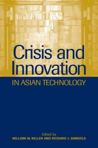 Crisis and Innovation in Asian – Paperback, by Keller William W.; – Acceptable