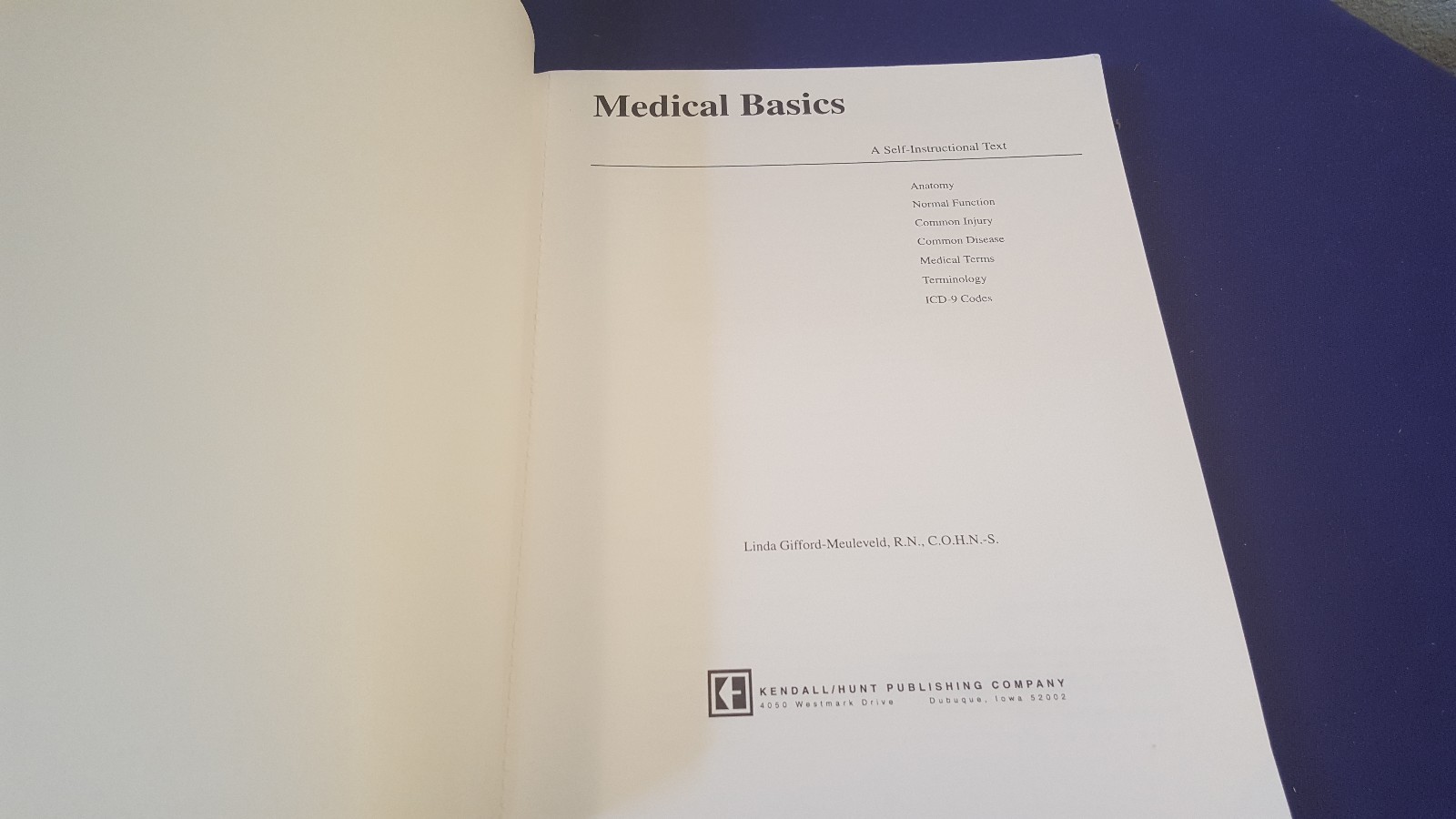 1996 MEDICAL BASICS Paperback Book by LINDA GIFFORD-MEULEVELD