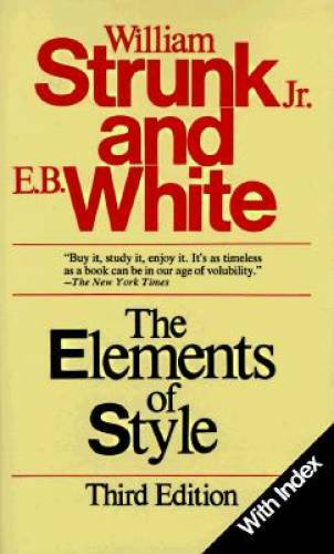 The Elements of Style, Third Edition – Hardcover By Strunk Jr., William – GOOD