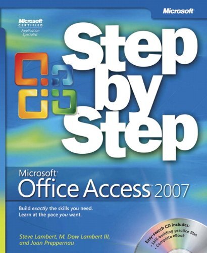Microsoft Office Access 2007 Step by…, Lambert, Steve