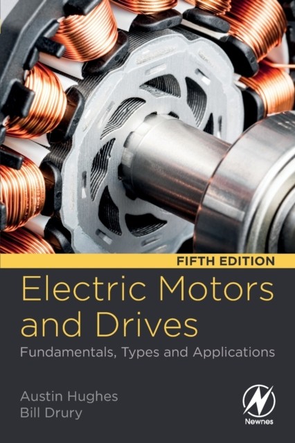 ELECTRIC MOTORS & DRIVES by Austin Department of Electrical and Electronic