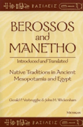 Berossos and Manetho, Introduced and Translated – Native Traditions in Ancient …